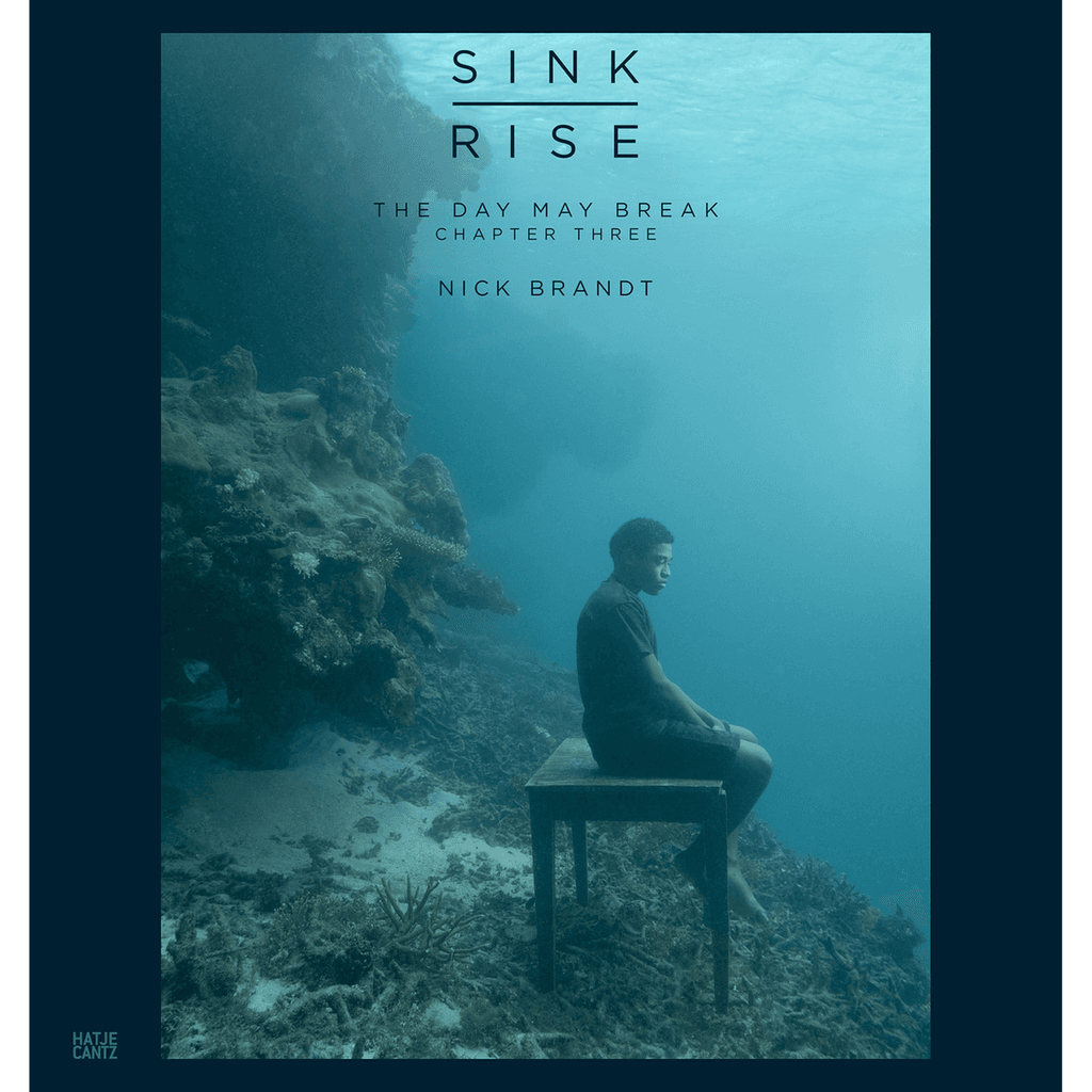 Cover of SINK / RISE: The Day May Break, Chapter Three by Nick Brandt